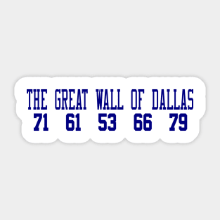 The Great Wall of Dallas Sticker